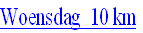 Woensdag  10 km